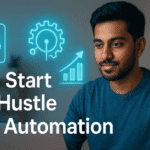 Indian freelancer using AI tools to start a side hustle with automation at home.